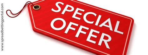 spread betting account opening offers.